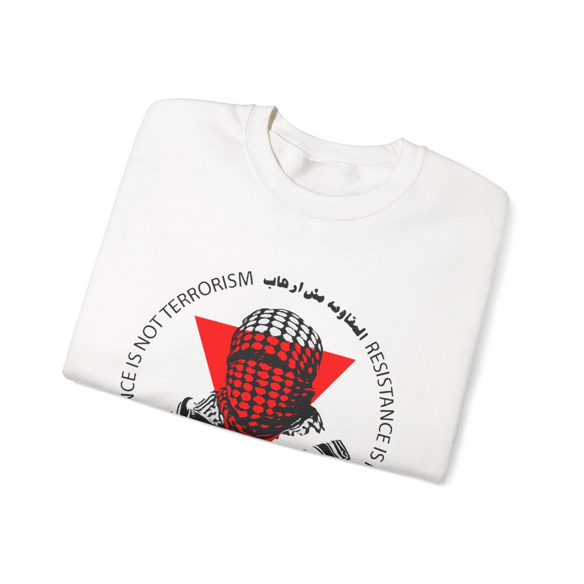 Crewneck Sweatshirt — "Resistance Is Not Terrorism" Graphic