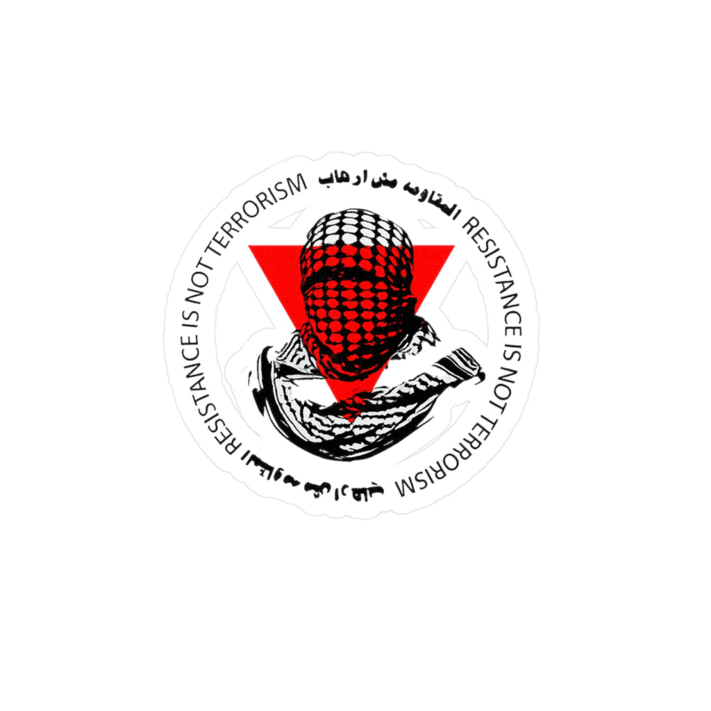 resistance is not terrorism — Kiss-Cut Sticker for Laptops, Windows, and Water Bottles